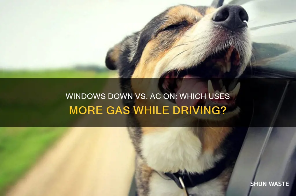 do you waste more gas driving with the windows down