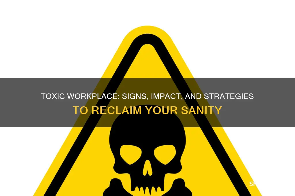 do you work in a toxic environment