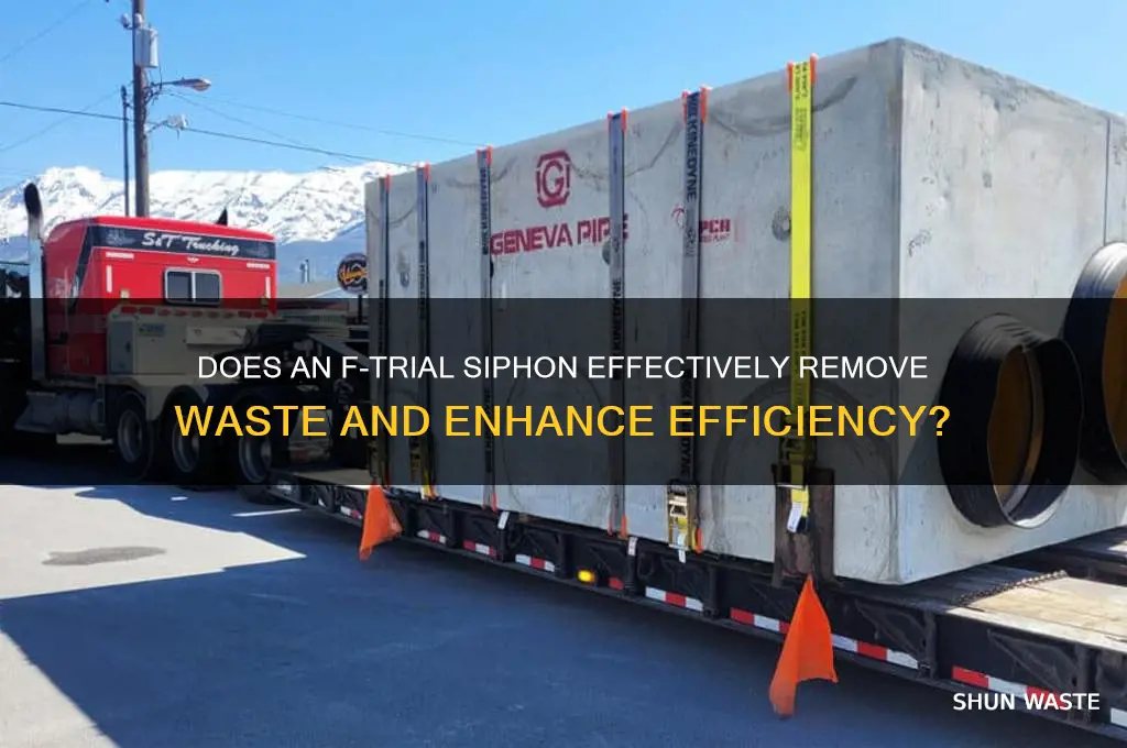 does a f trial siphon removes wahet waste an ets