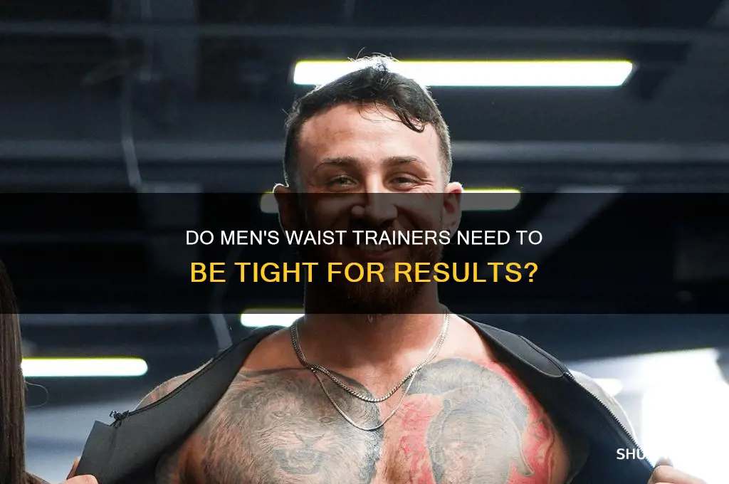 does a wast trainer for men need to be tight