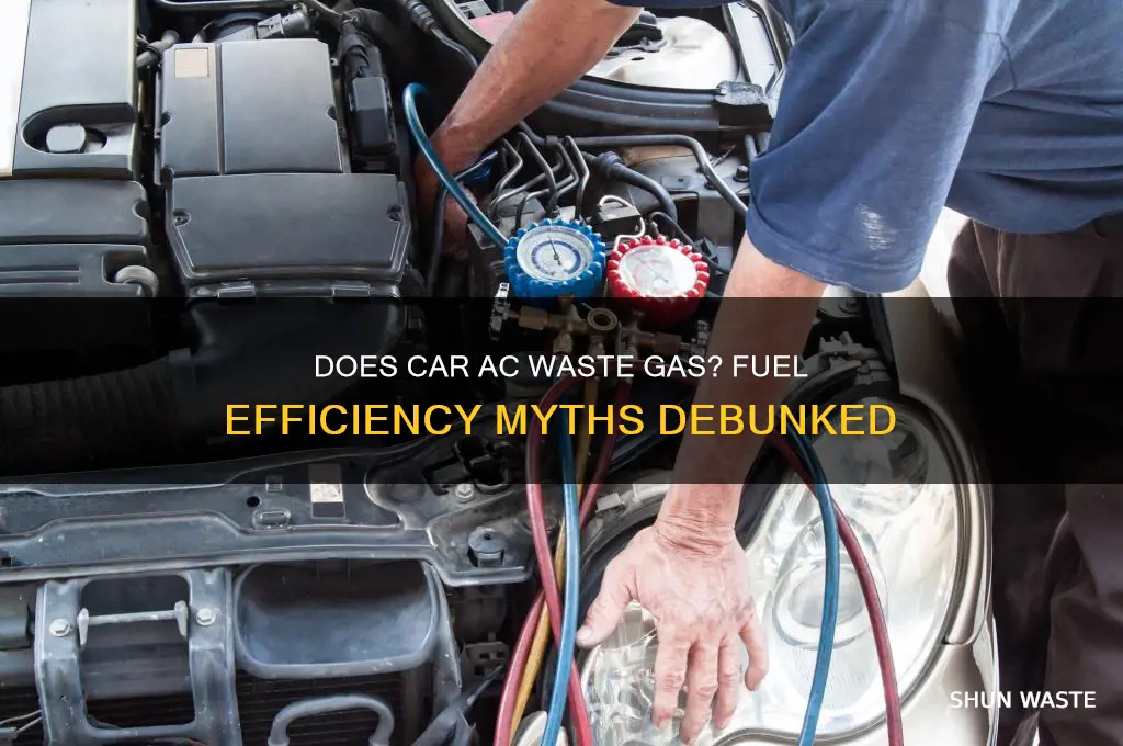 does ac in your car waste gas