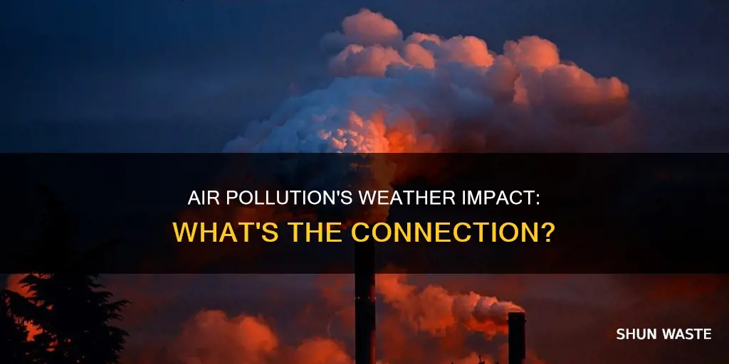 does air pollution affect the weather