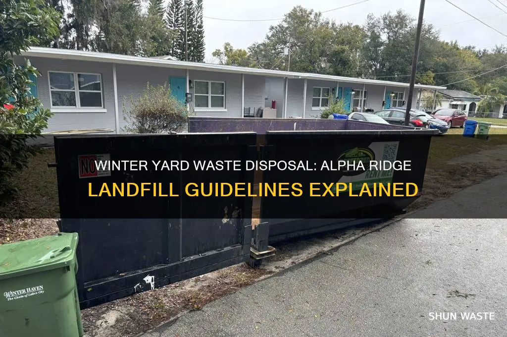 does alpha ridge landfill take yard waste in winter
