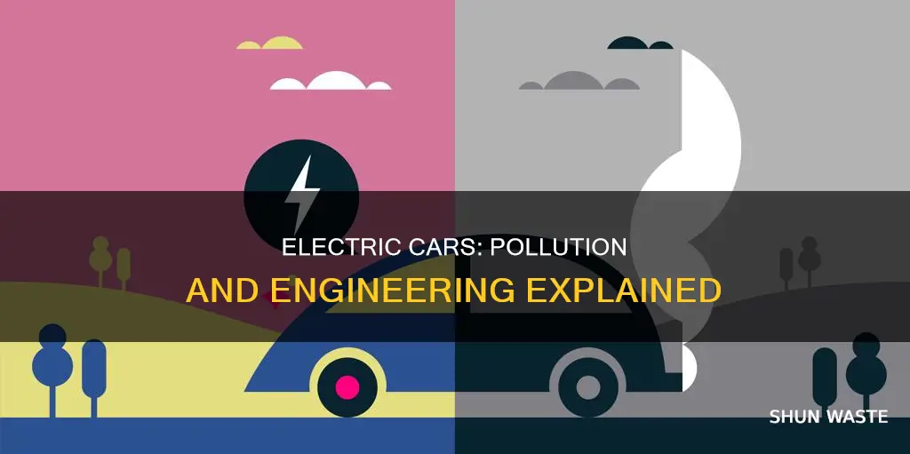 does an electric car pollute engineering explained