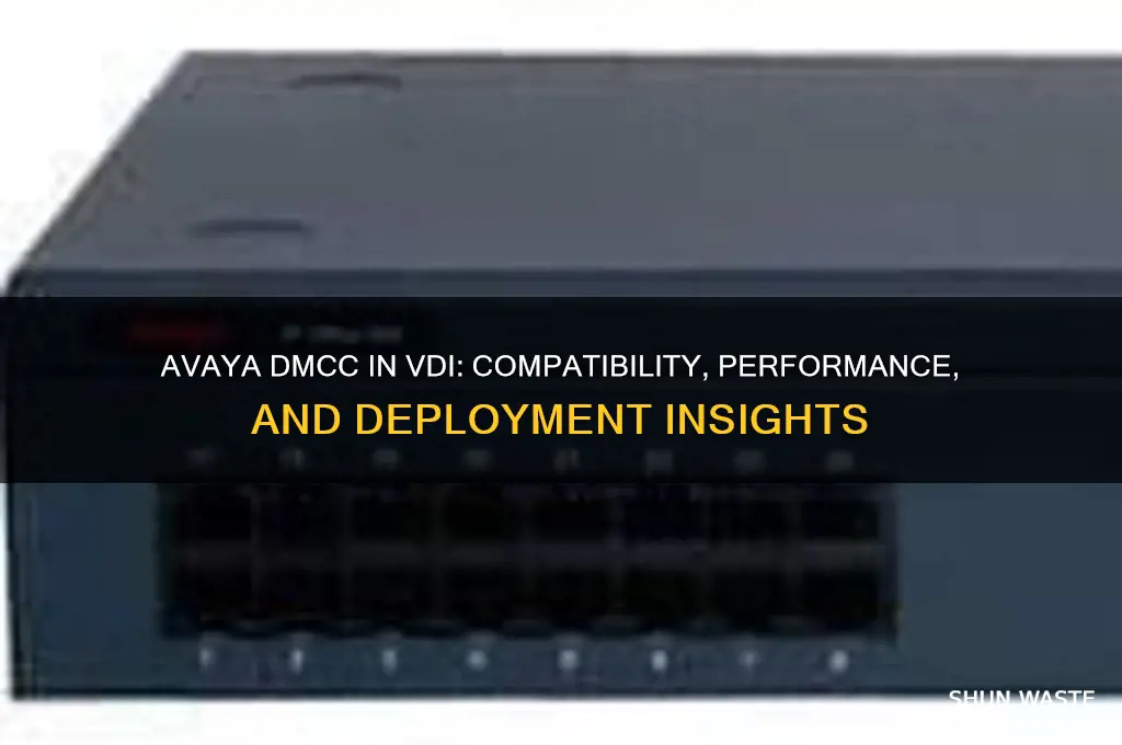does avaya dmcc work in vdi environment