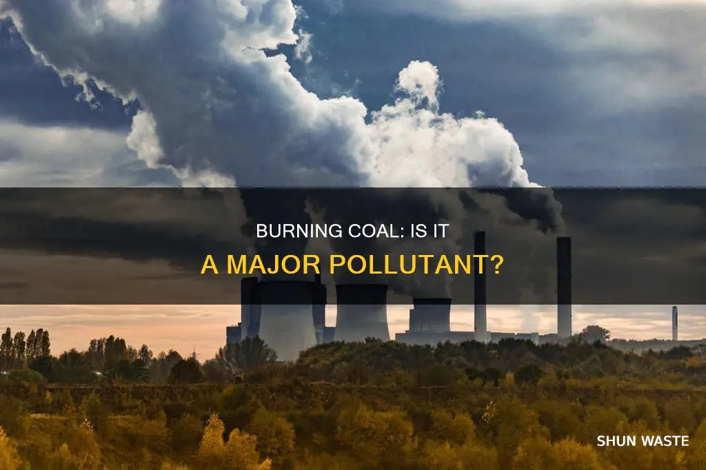 does burning coal create pollution