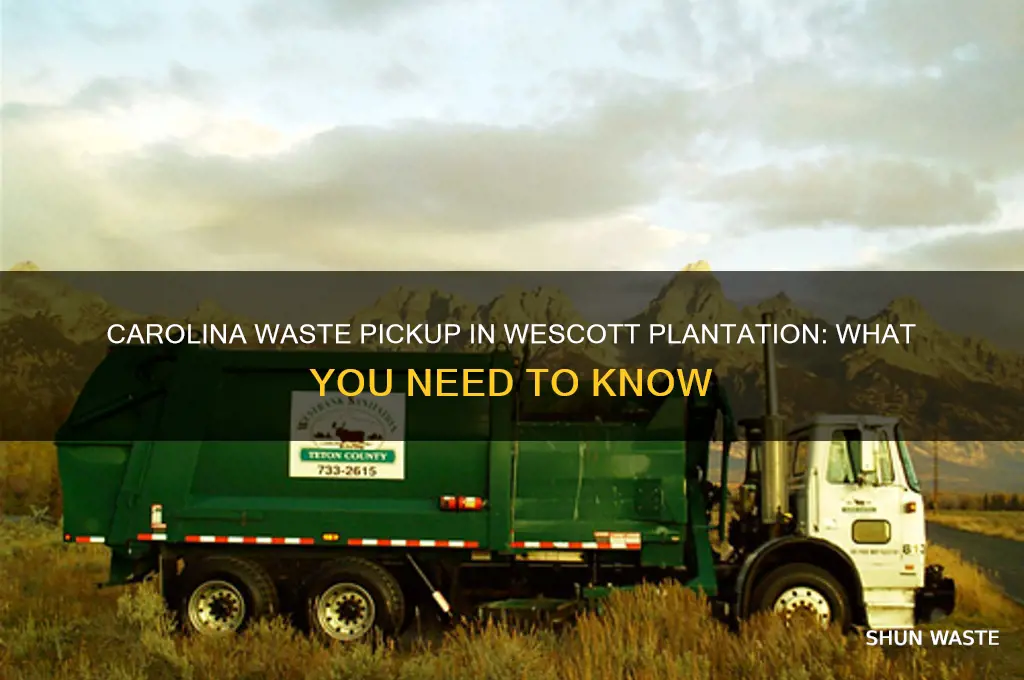 does carolina waste pickup for all of wescott plantation