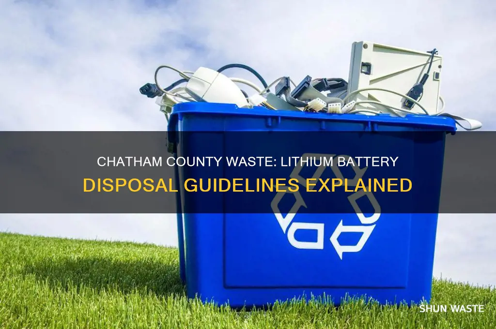 does chatham county waste take lithium batteries