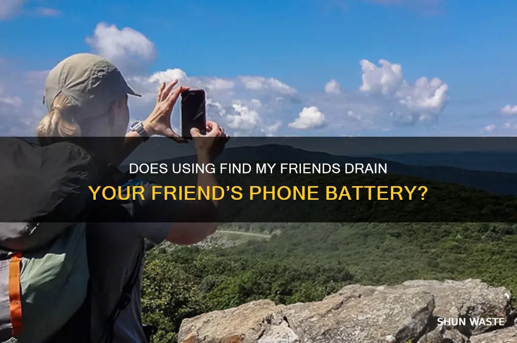 Does Using Find My Friends Drain Your Friend’S Phone Battery? | ShunWaste