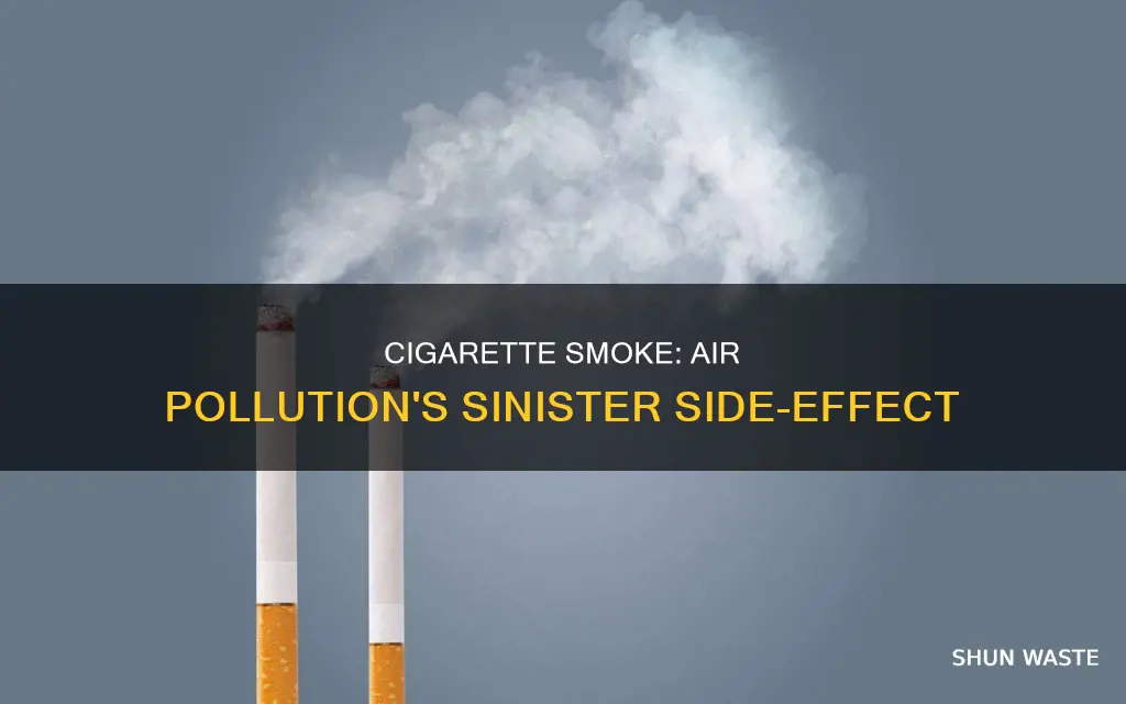 does cigarette smoke affect air pollution