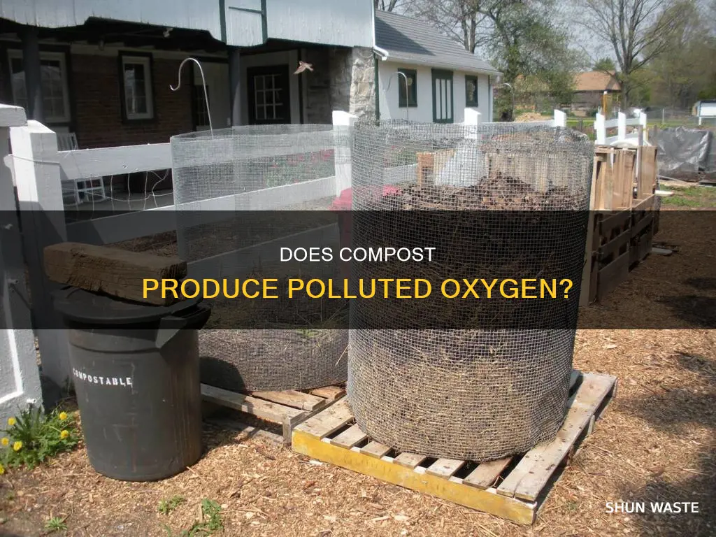 does compost produce polluted oxygen oxygen not included