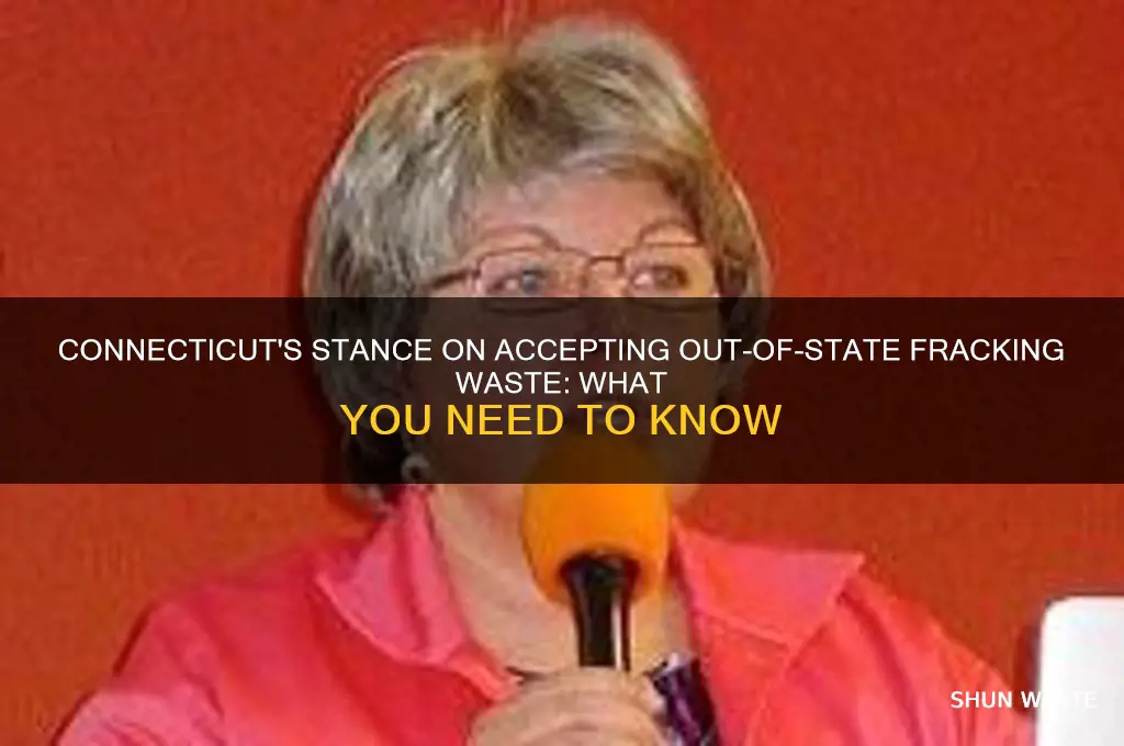 does connecticut accept fracking waste from other states