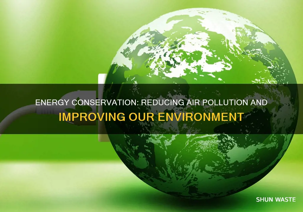 does conserving energy reduce air pollution