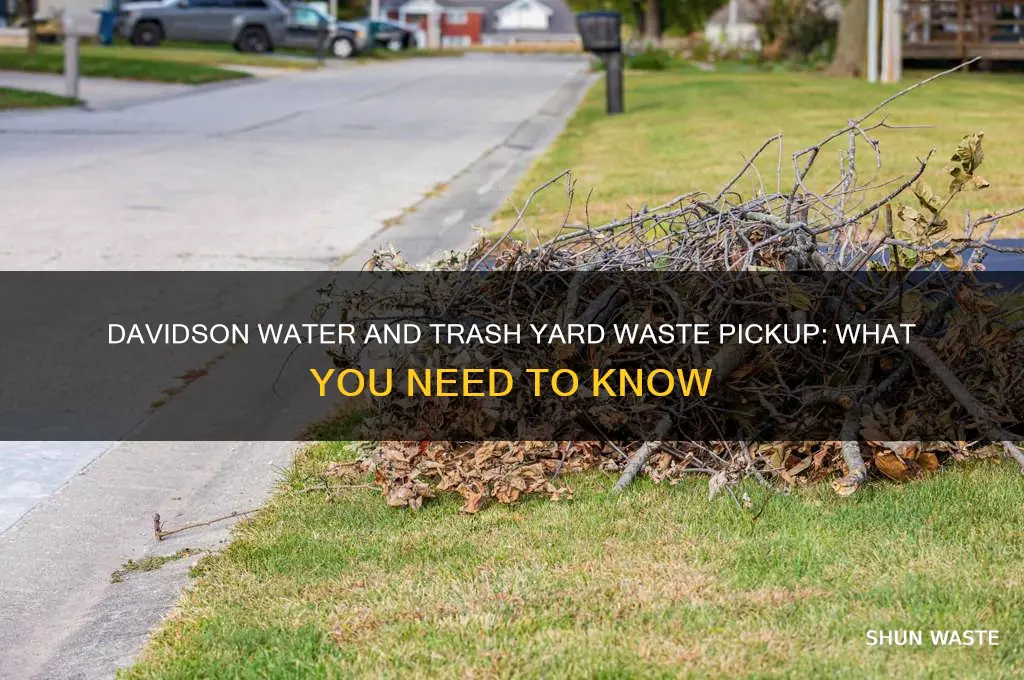 does davidson water and trash take yard waste pickup