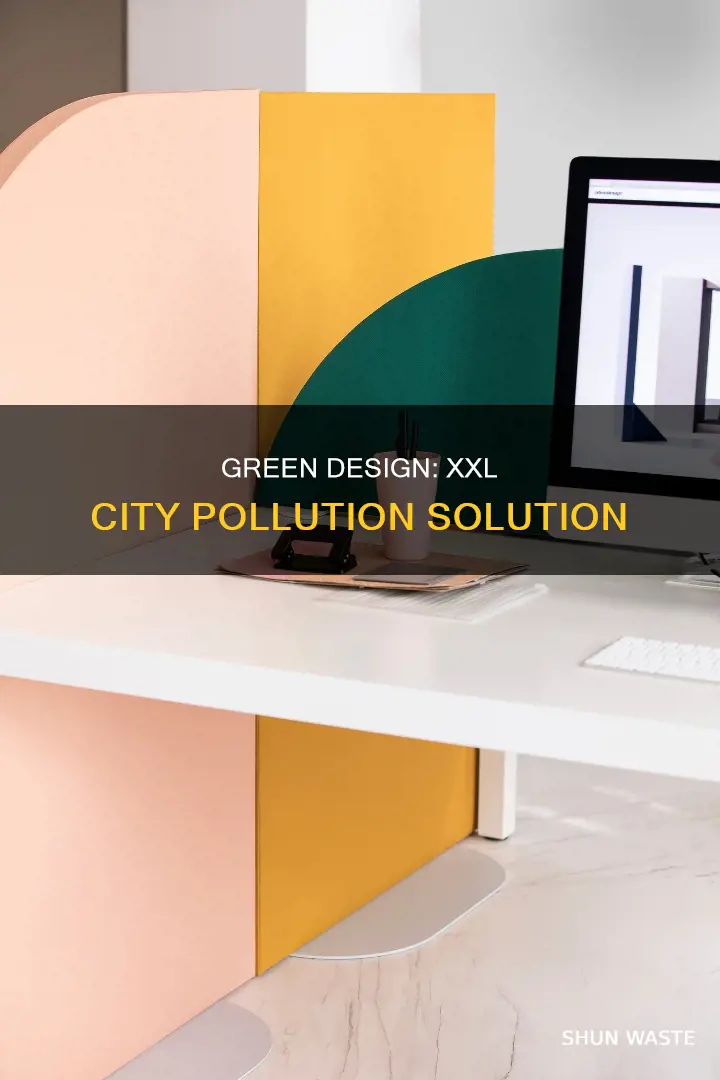 does decoration help pollution cities xxl