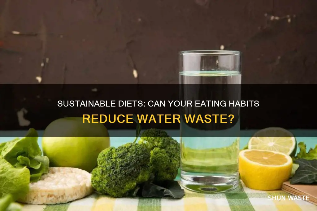 does eating a certain way reduce water waste