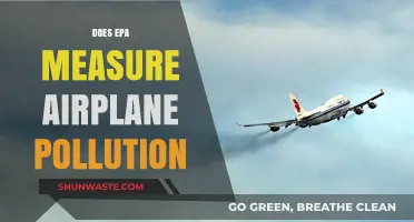 EPA's Role in Monitoring Airplane Pollution