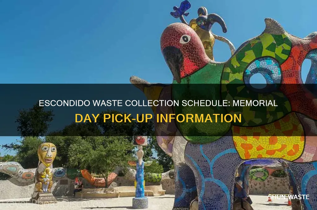 does escondido waste pick up on memorial day