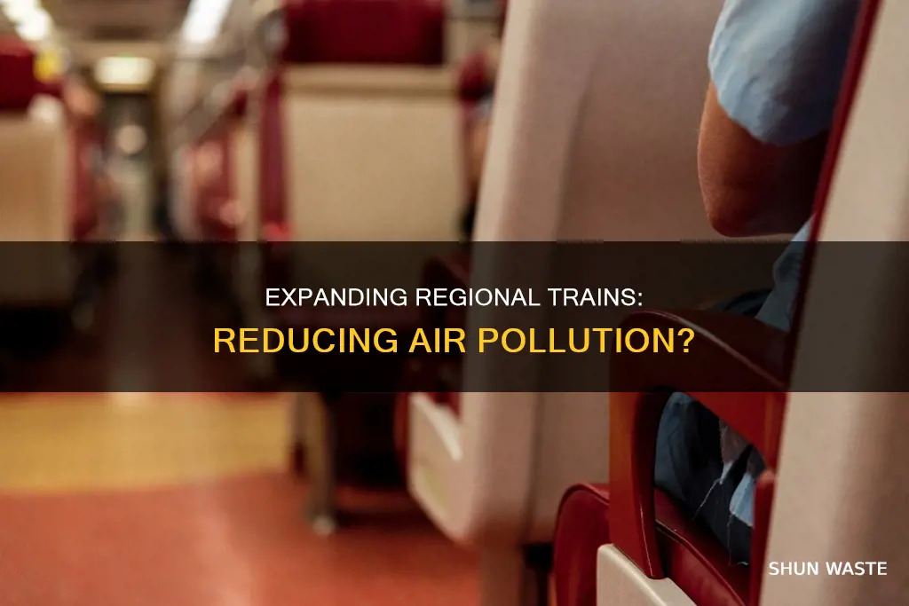 does expanding regional train service reduce air pollution cite