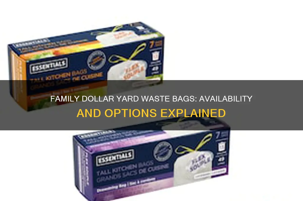 does family dollar have yard waste bags