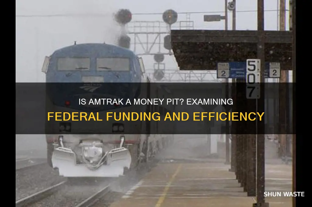does federal government waste money on amtrak