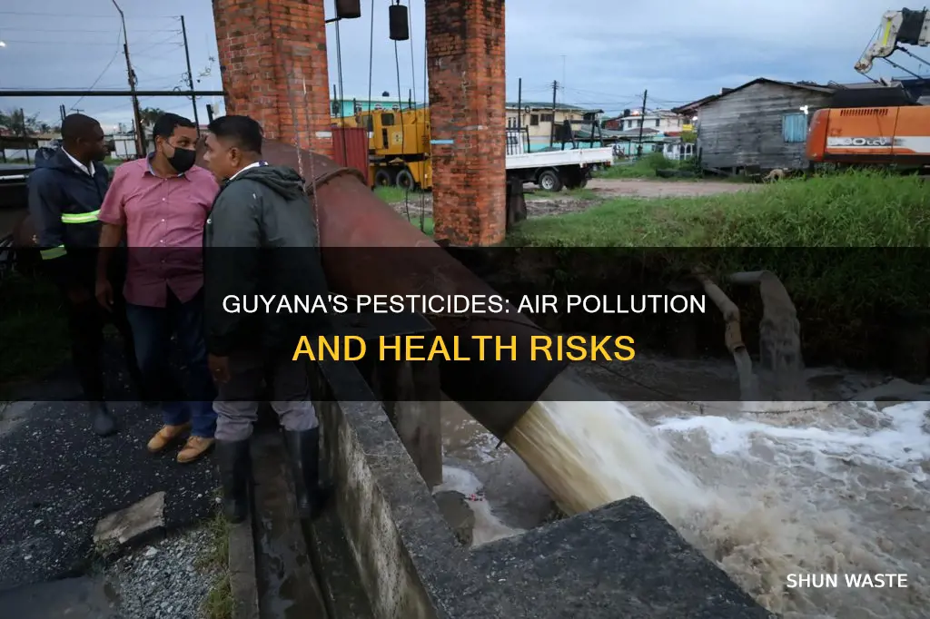does guyana pesticides cause air pollution