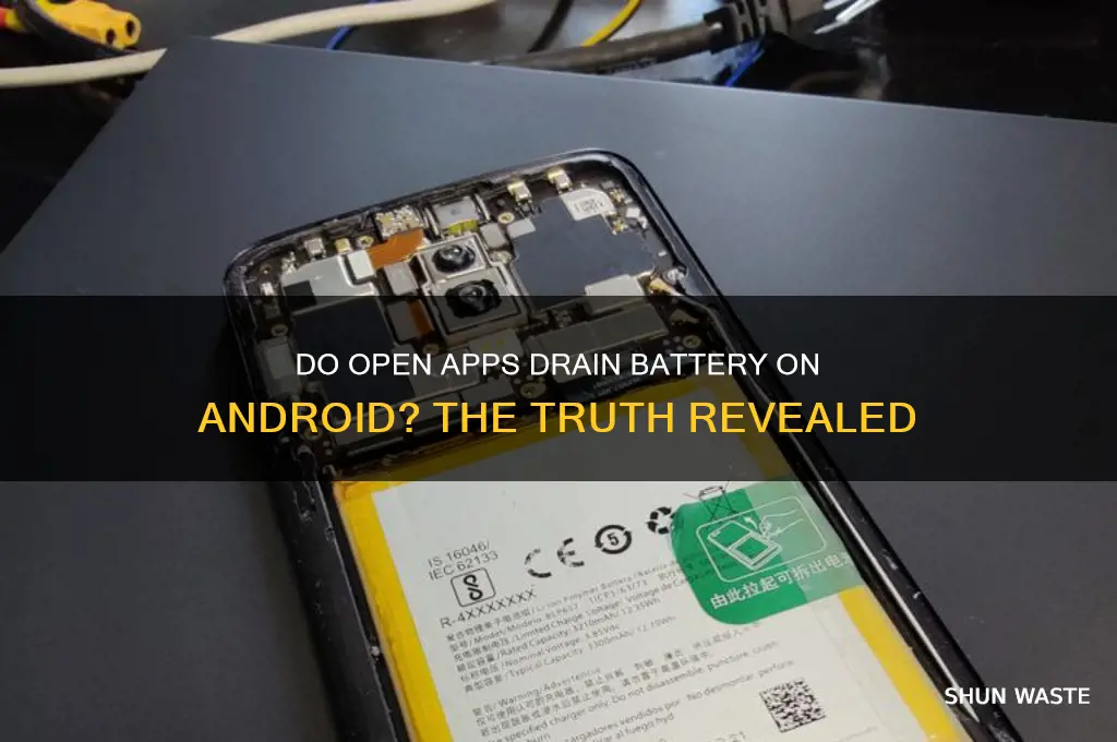 does having apps open in android nugget waste battery life