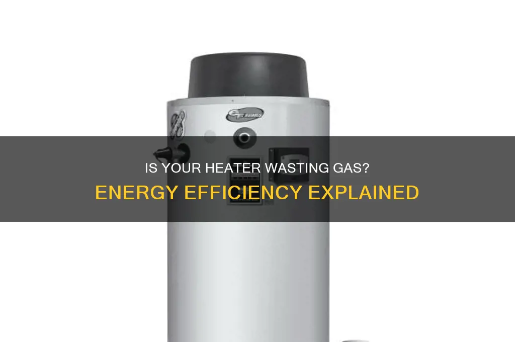 does having the heater on waste gas
