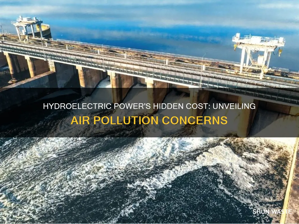 does hydroelectric power cause air pollution