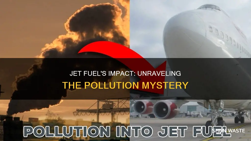 does jet fuel cause pollution