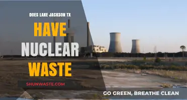 Lake Jackson, TX: Uncovering the Truth About Nuclear Waste Concerns