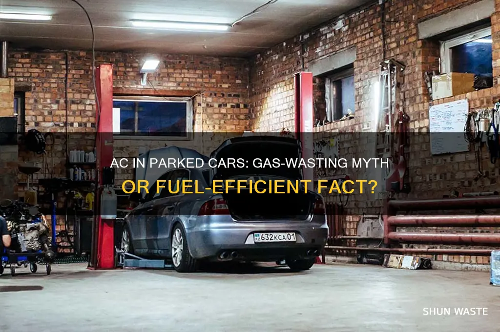 does leaving the ac in a parked car waste gas