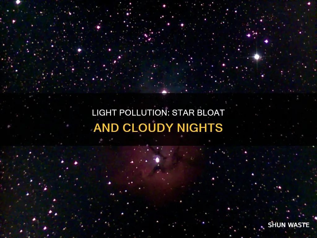 does light pollution add to star bloating cloudynights