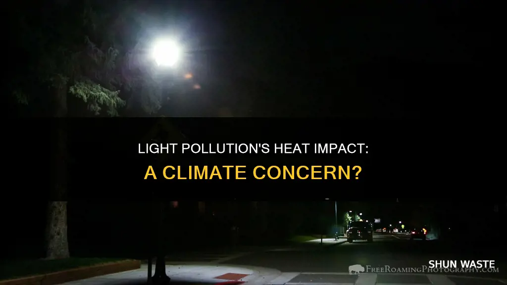 does light pollution increase temperature