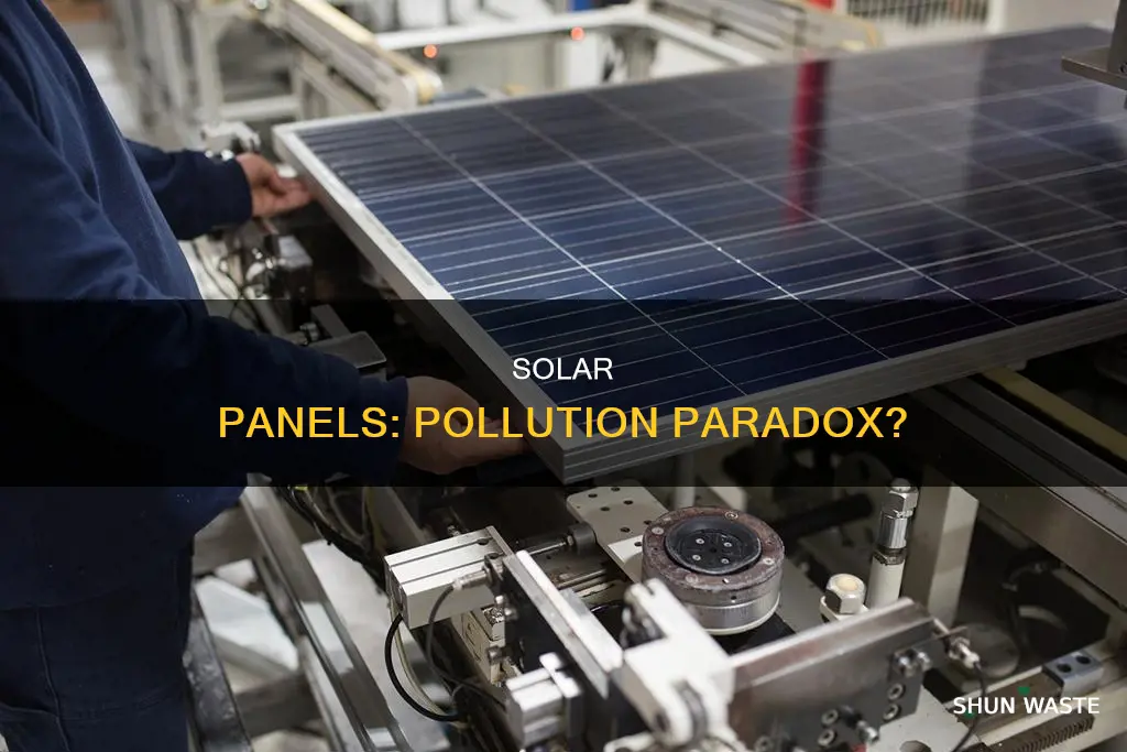 does manufacturing solar panels pollute