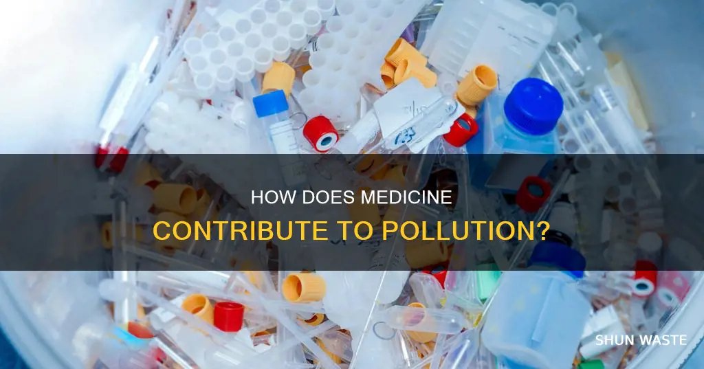 does medicine add to pollution