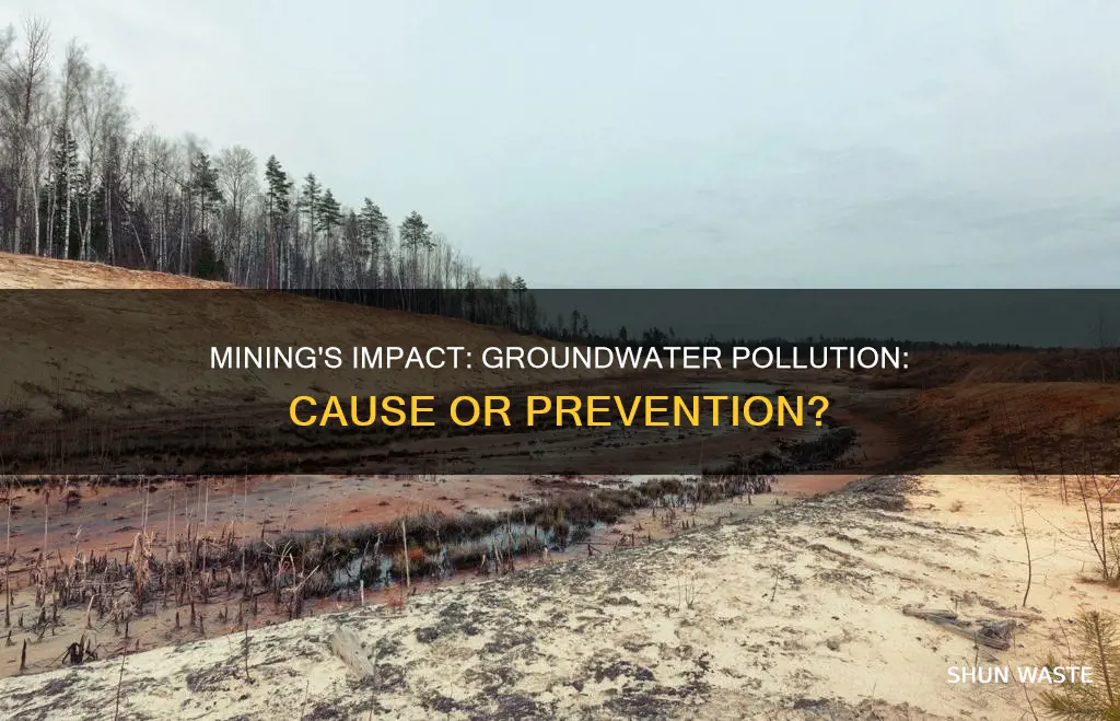 does mining cause or prevent groundwater pollution