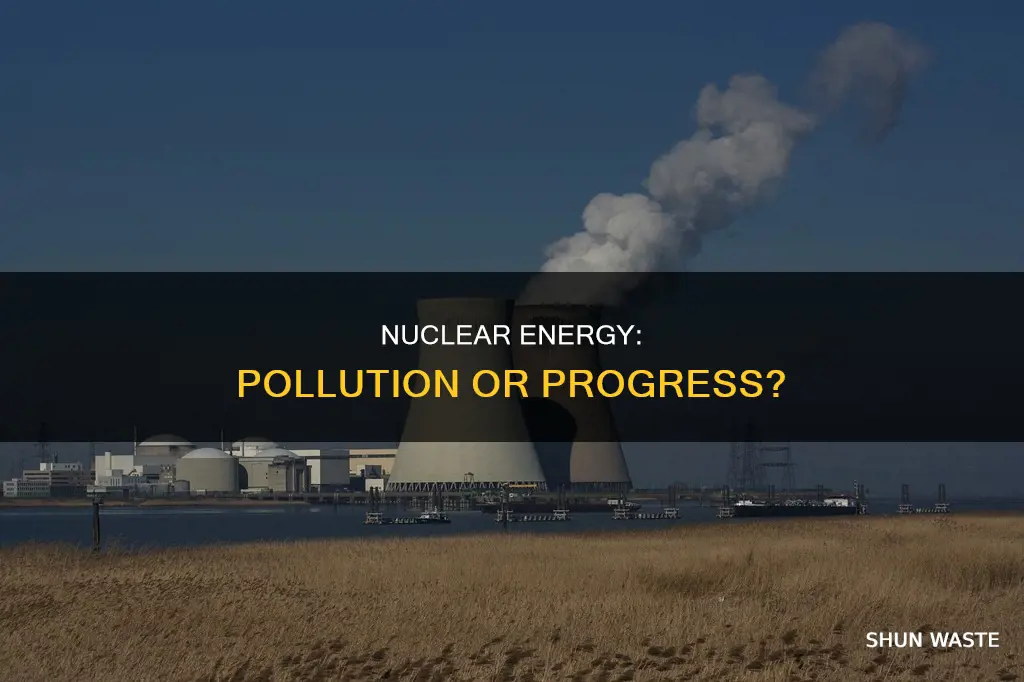 does nuclear energy produce pollution