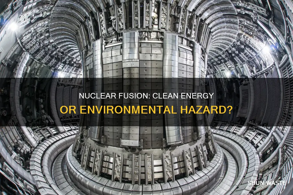 does nuclear fusion cause pollution