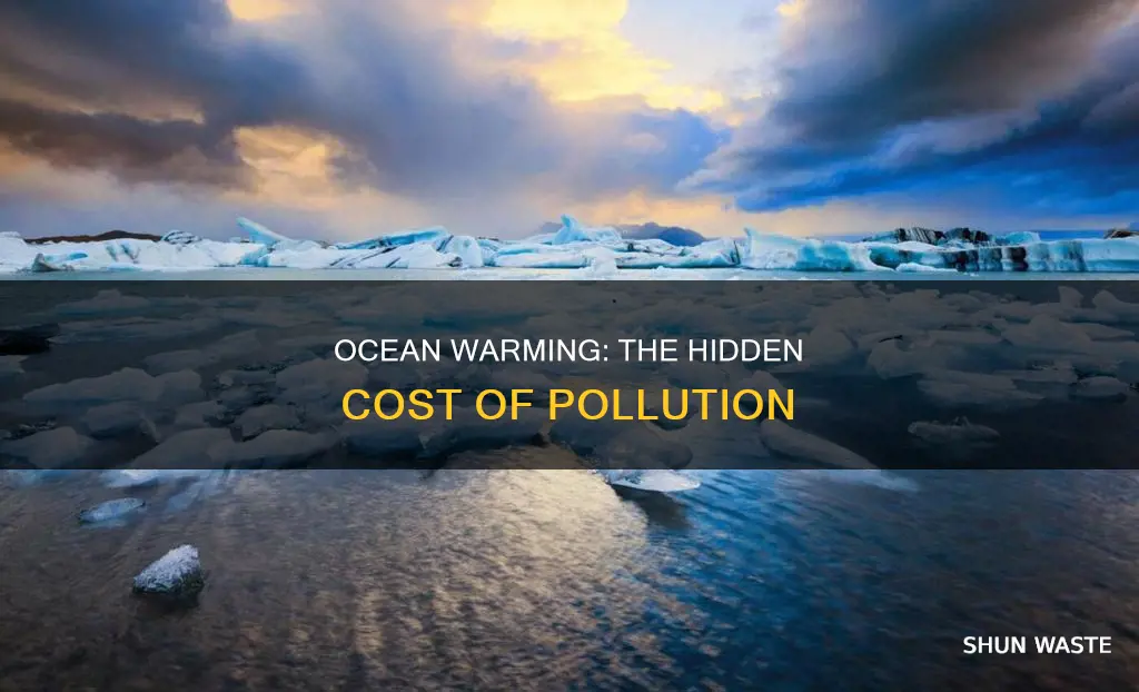 does ocean pollution cause the oceans to warm up