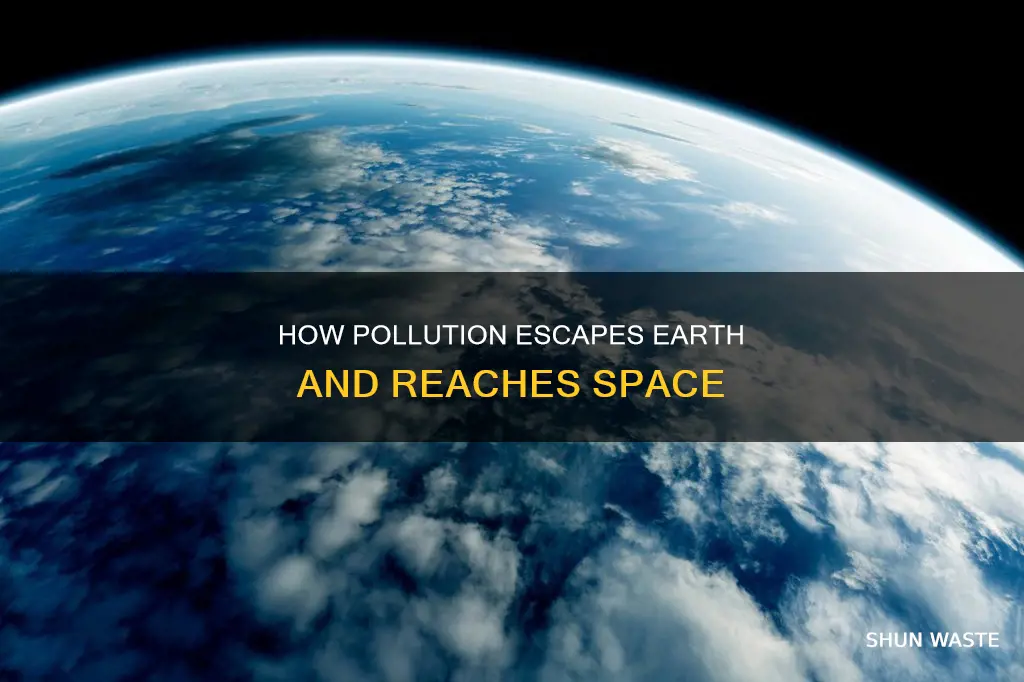 does pollution go to space