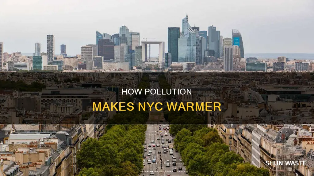 does pollution make nyc warmer