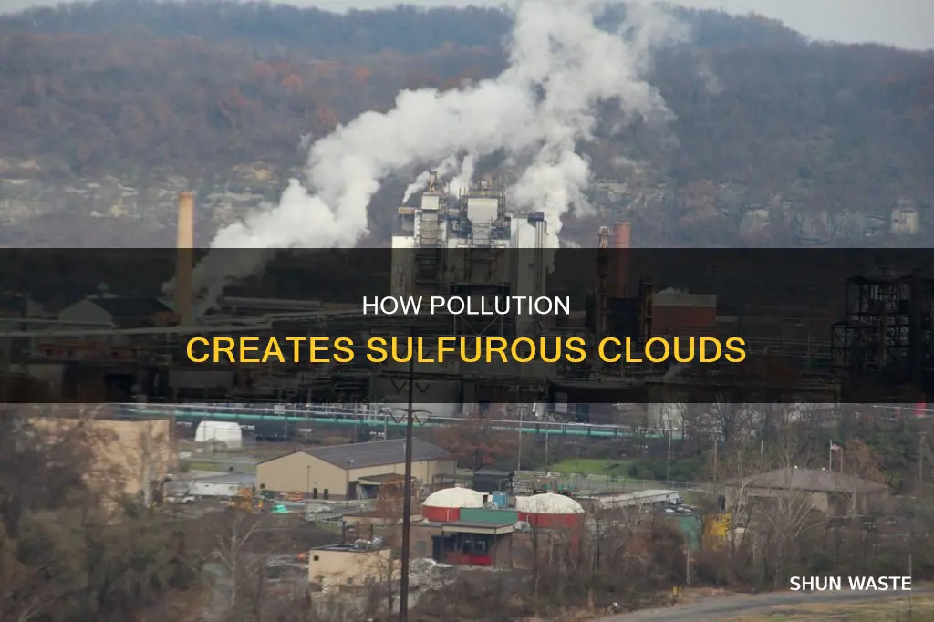 does pollution make sulfurous clouds