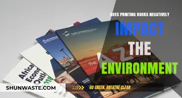 Printing Books: Environmental Impact and Sustainable Alternatives Explored
