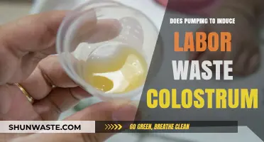 Pumping to Induce Labor: Does It Waste Precious Colostrum?