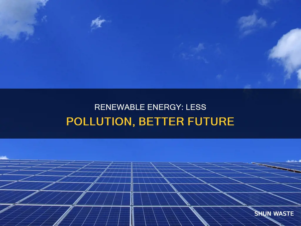 does renewable energy produce less pollution