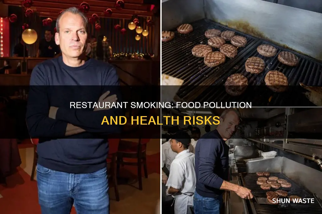 does smoking in restaurants pollute the food