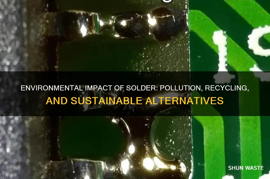 does solder affect the environment
