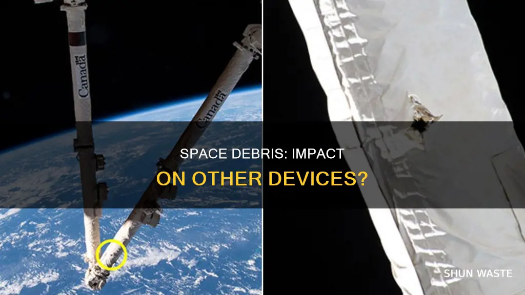 does space pollution affect other devices in space