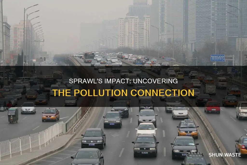 does sprawl cause pollution